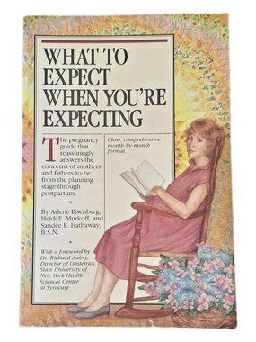 What to Expect When You're Expecting by Sandee E. Hathaway, Heidi Murkoff and...